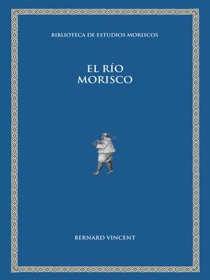 cover image of El río morisco